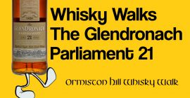 The GlenDronach 21 – Whisky Walks