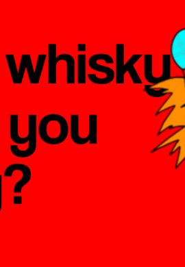 Does whisky make you angry?